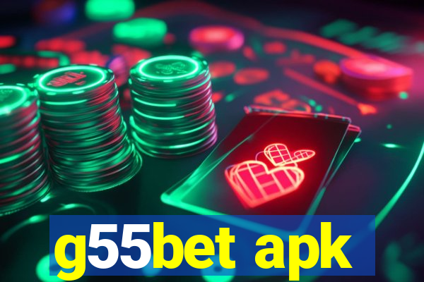 g55bet apk